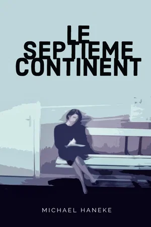 Affiche du film : Le septième continent