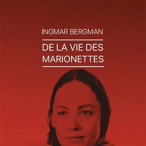 Photo du film : De la vie des marionnettes