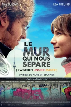 Affiche du film Le Mur qui nous sépare