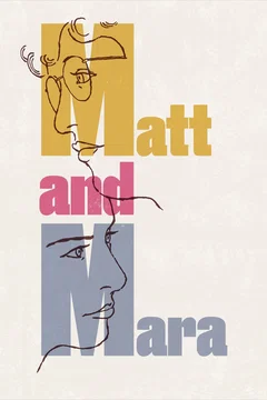 Affiche du film Matt and Mara