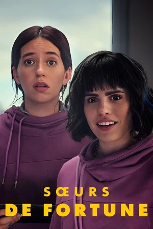 Affiche du film : Sœurs de fortune