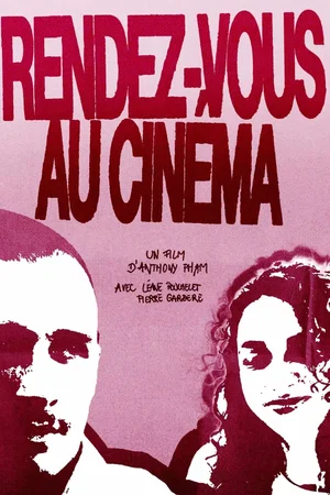 Affiche du film : Rendez-Vous au Cinéma
