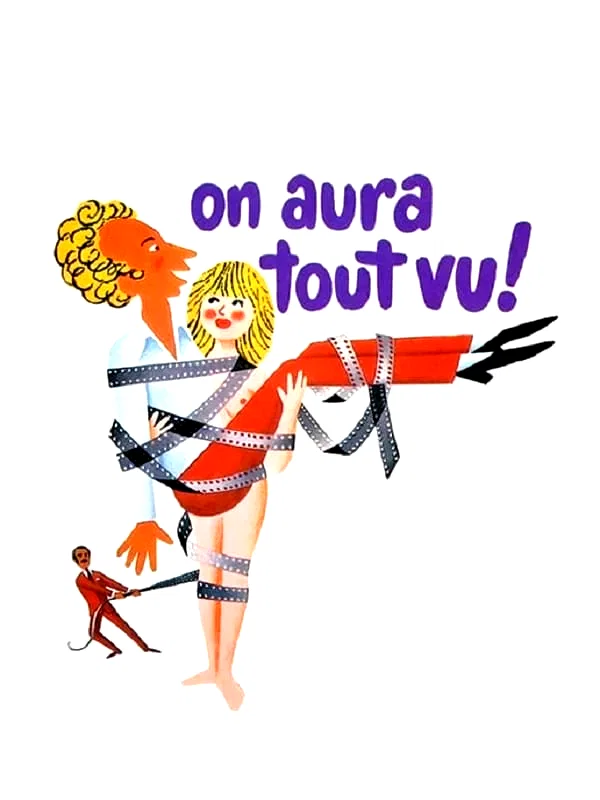 Affiche du film : On aura tout vu