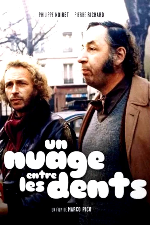 Affiche du film : Un nuage entre les dents