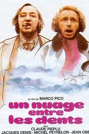 Photo du film : Un nuage entre les dents