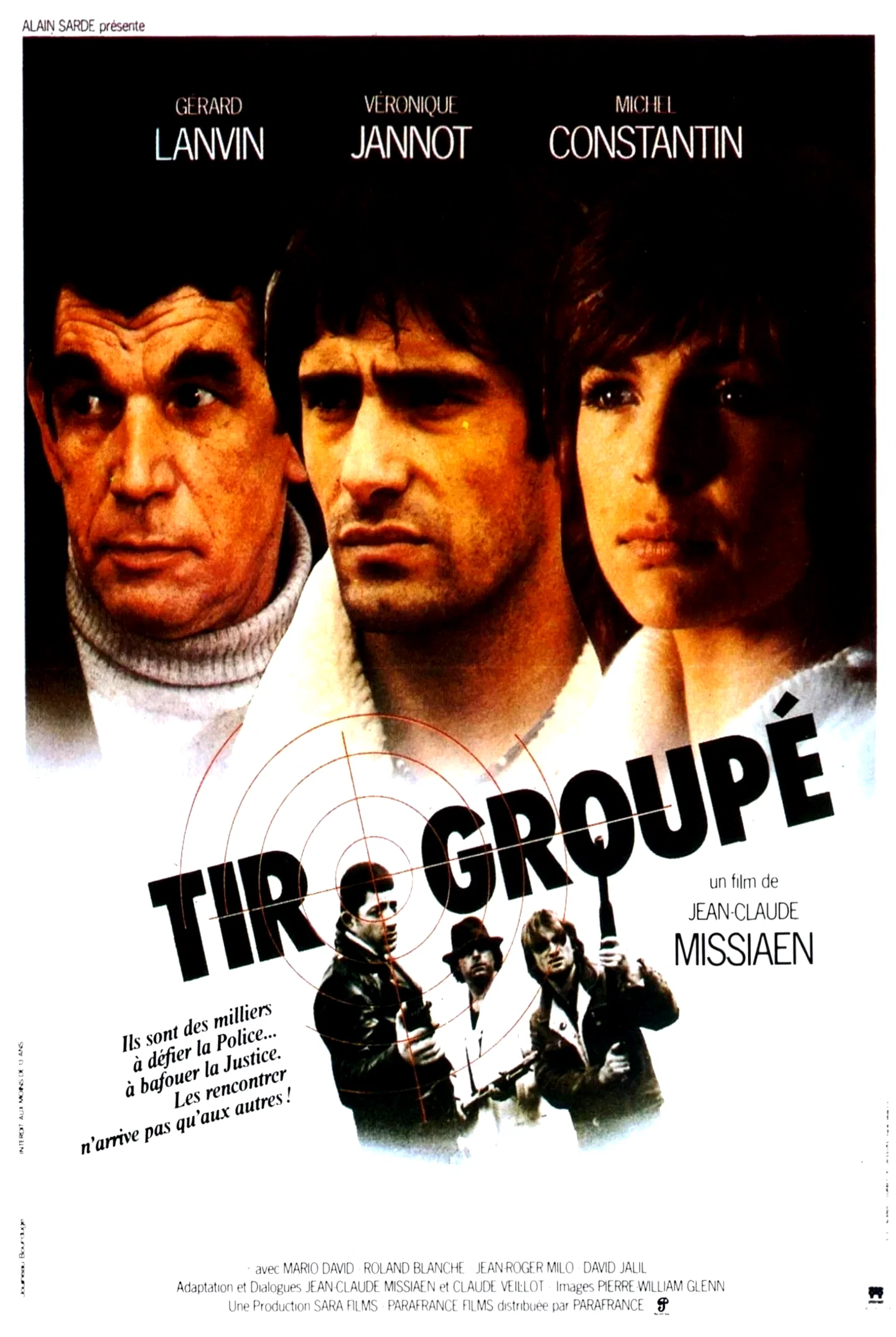 Affiche du film : Tir groupé