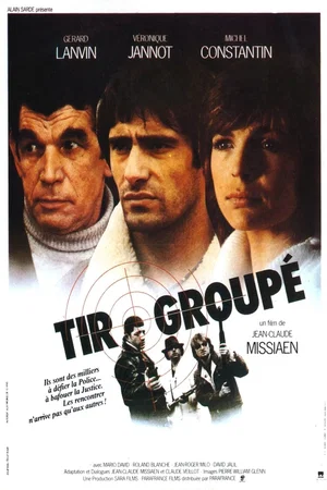 Affiche du film : Tir groupé