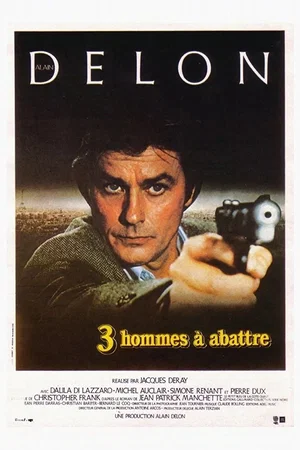 Affiche du film : Trois hommes à abattre