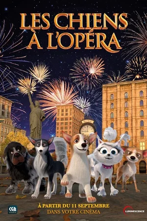 Affiche du film : Les Chiens à l'Opéra