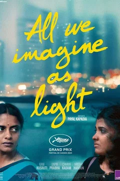 Affiche du film All We Imagine As Light
