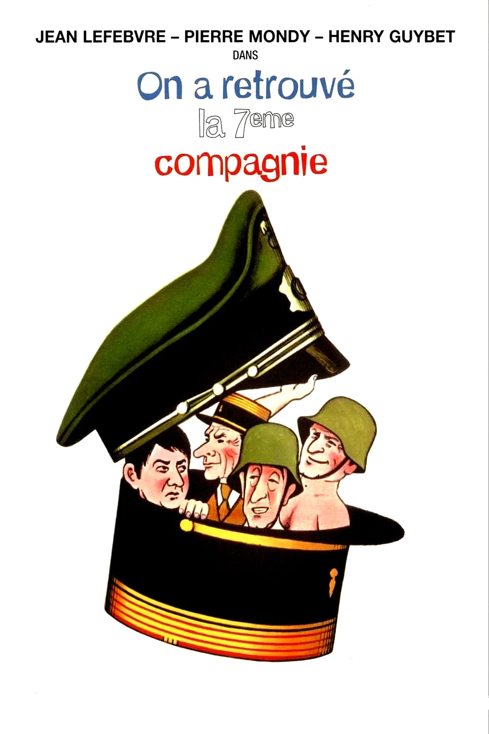 Photo 10 du film : On a retrouvé la 7ème compagnie
