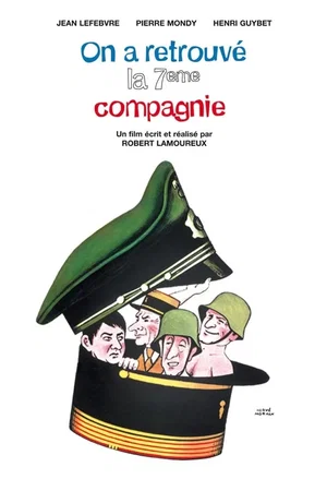 Photo du film : On a retrouvé la 7ème compagnie