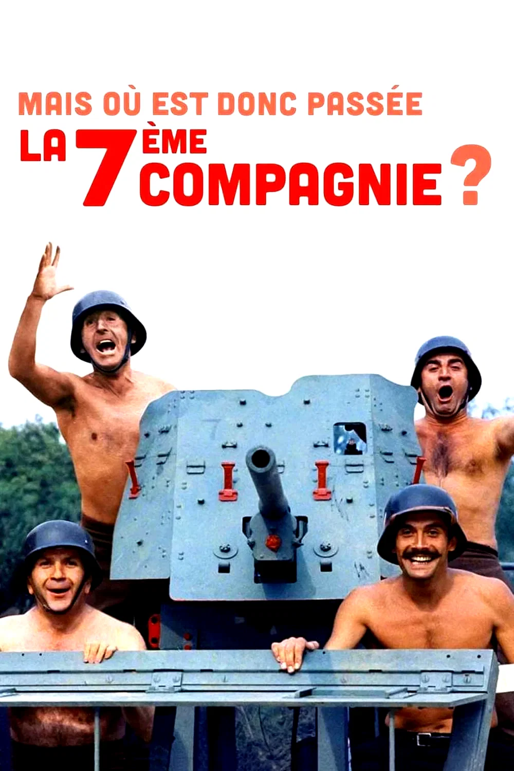 Photo du film : Mais où est donc passée la 7ème compagnie ?