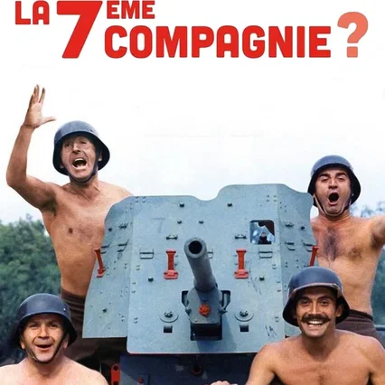 Miniature photo du film : Mais où est donc passée la 7ème compagnie ?