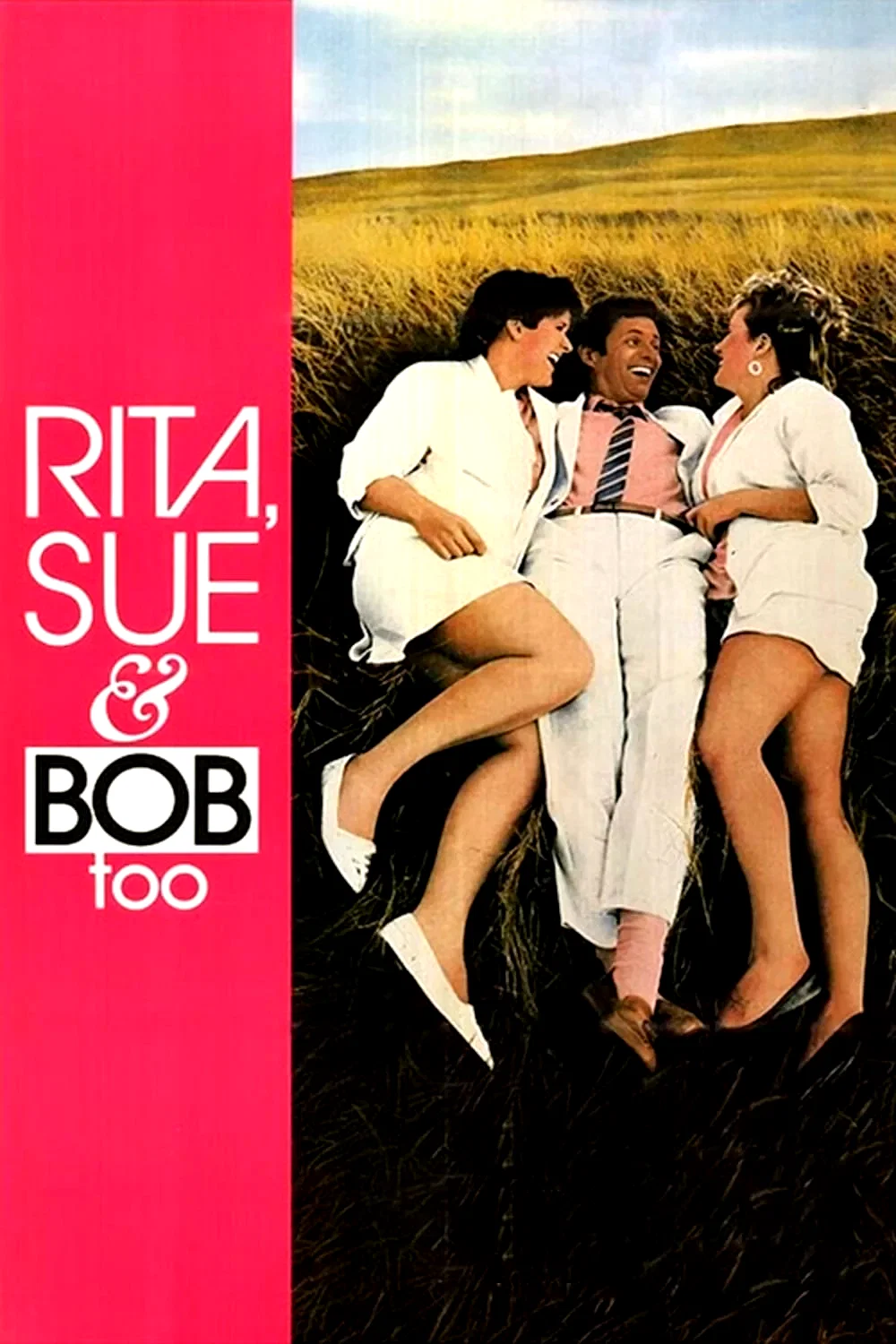 Affiche du film : Rita, Susie et Bob aussi