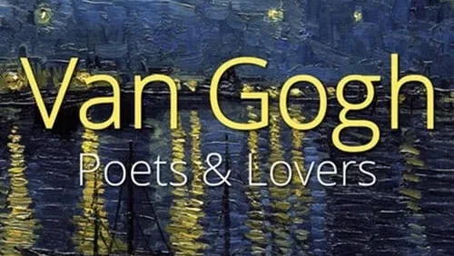 Affiche du film : Van Gogh: Poètes et Amants