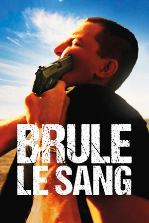 Photo du film : Brûle le sang
