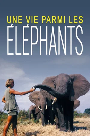 Photo 3 du film : Une vie parmi les éléphants