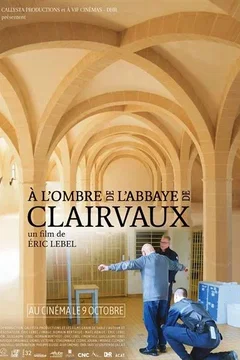 Affiche du film À l'ombre de l'abbaye de Clairvaux