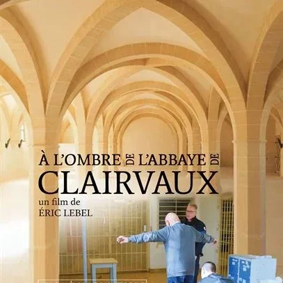 Miniature photo du film : À l'ombre de l'abbaye de Clairvaux