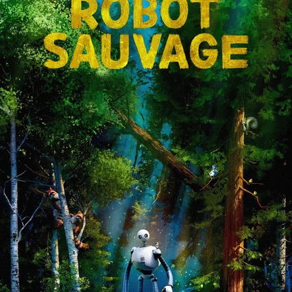 Miniature photo du film : Le Robot sauvage
