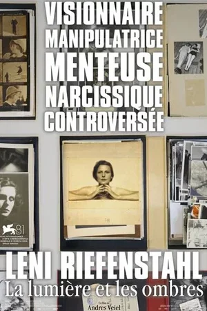 Affiche du film : Leni Riefenstahl, la lumière et les ombres