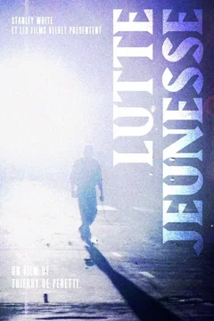 Affiche du film = Lutte jeunesse