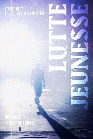 Affiche du film : Lutte jeunesse