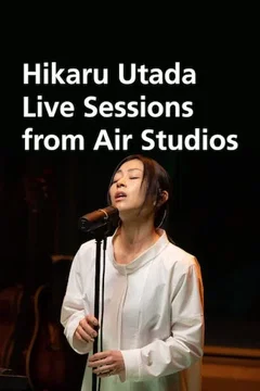 Affiche du film Hikaru Utada Live Sessions from Air Studios