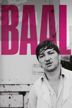Affiche du film Baal