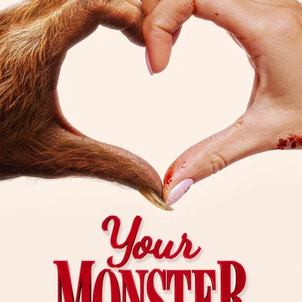Miniature photo du film : Your Monster