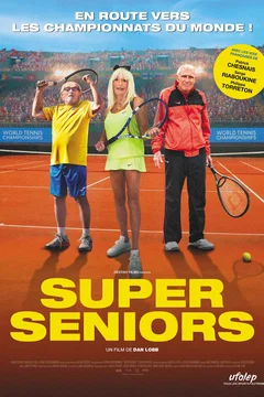 Affiche du film = Super Seniors