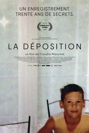 Affiche du film : La Déposition
