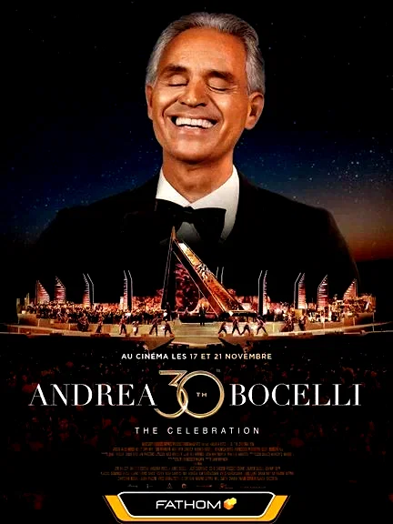 Affiche du film : Andrea Bocelli 30: The Celebration