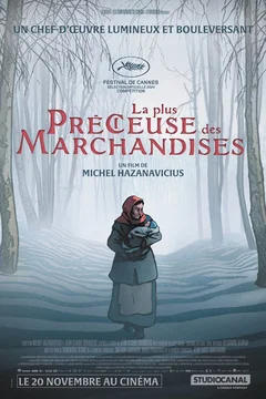 Affiche du film La Plus Précieuse des marchandises