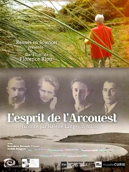 Affiche du film : L'Esprit de l'Arcouest, raconté par Hélène Langevin-Joliot