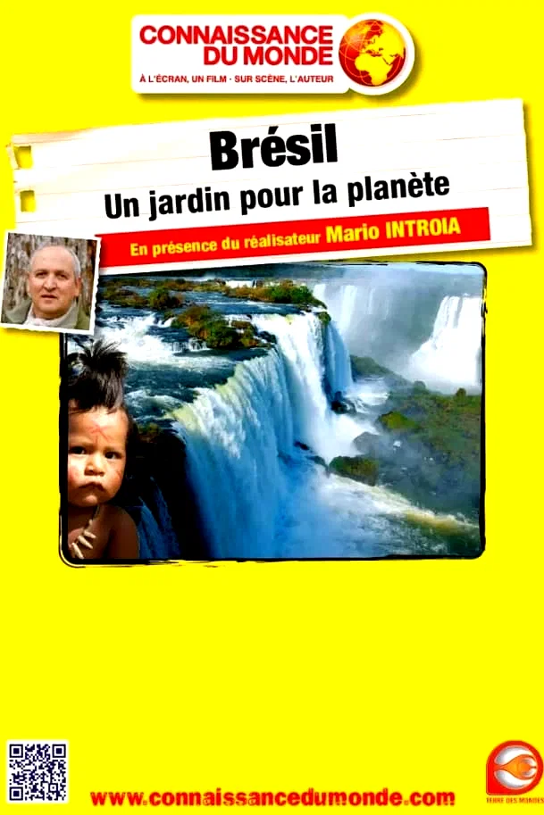 Affiche du film : Le Brésil, un jardin pour la planète