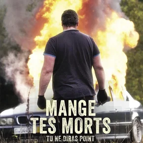 Photo du film : Mange tes morts