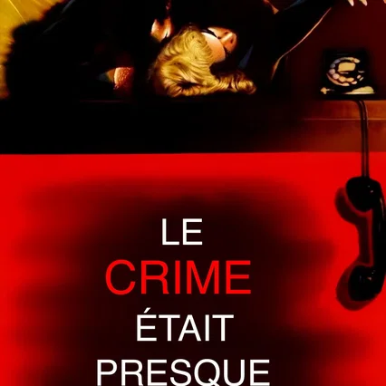 Miniature photo du film : Le crime était presque parfait