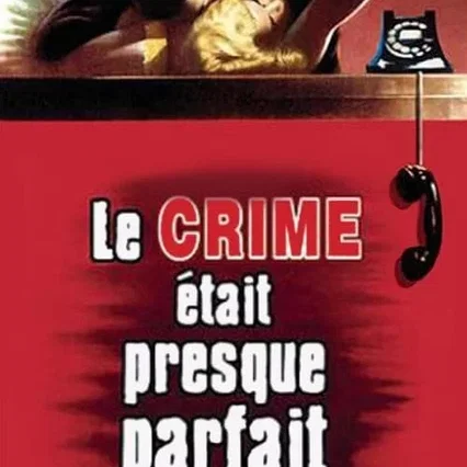 Miniature photo du film : Le crime était presque parfait