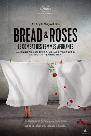 Affiche du film : Bread & Roses : le combat des femmes afghanes