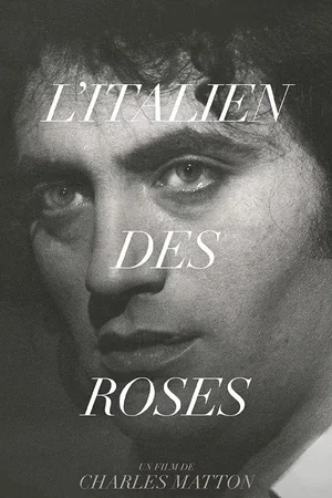 Affiche du film : L'Italien des roses