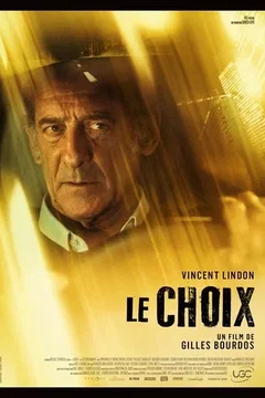 Affiche du film = Le choix