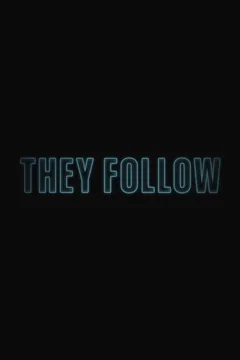 Affiche du film They Follow