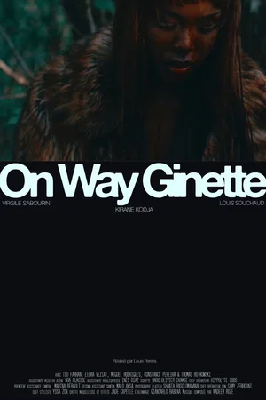 Affiche du film : On Way Ginette