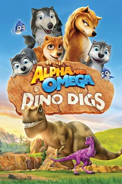 Affiche du film Alpha et Oméga 6 : À la recherche des dinos