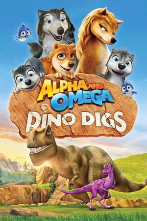 Affiche du film : Alpha et Oméga 6 : À la recherche des dinos