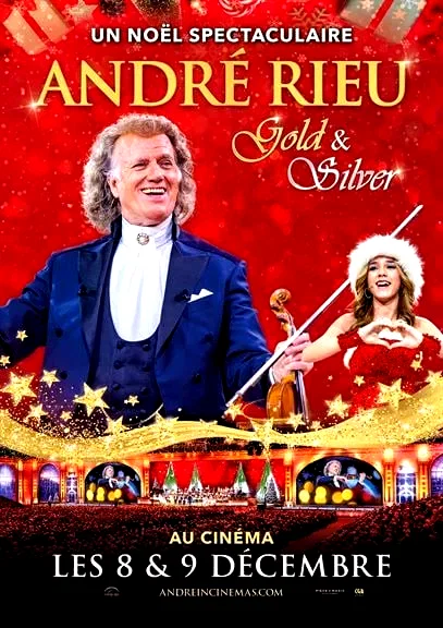 Affiche du film : André Rieu's 2024 Christmas Concert: Gold and Silver
