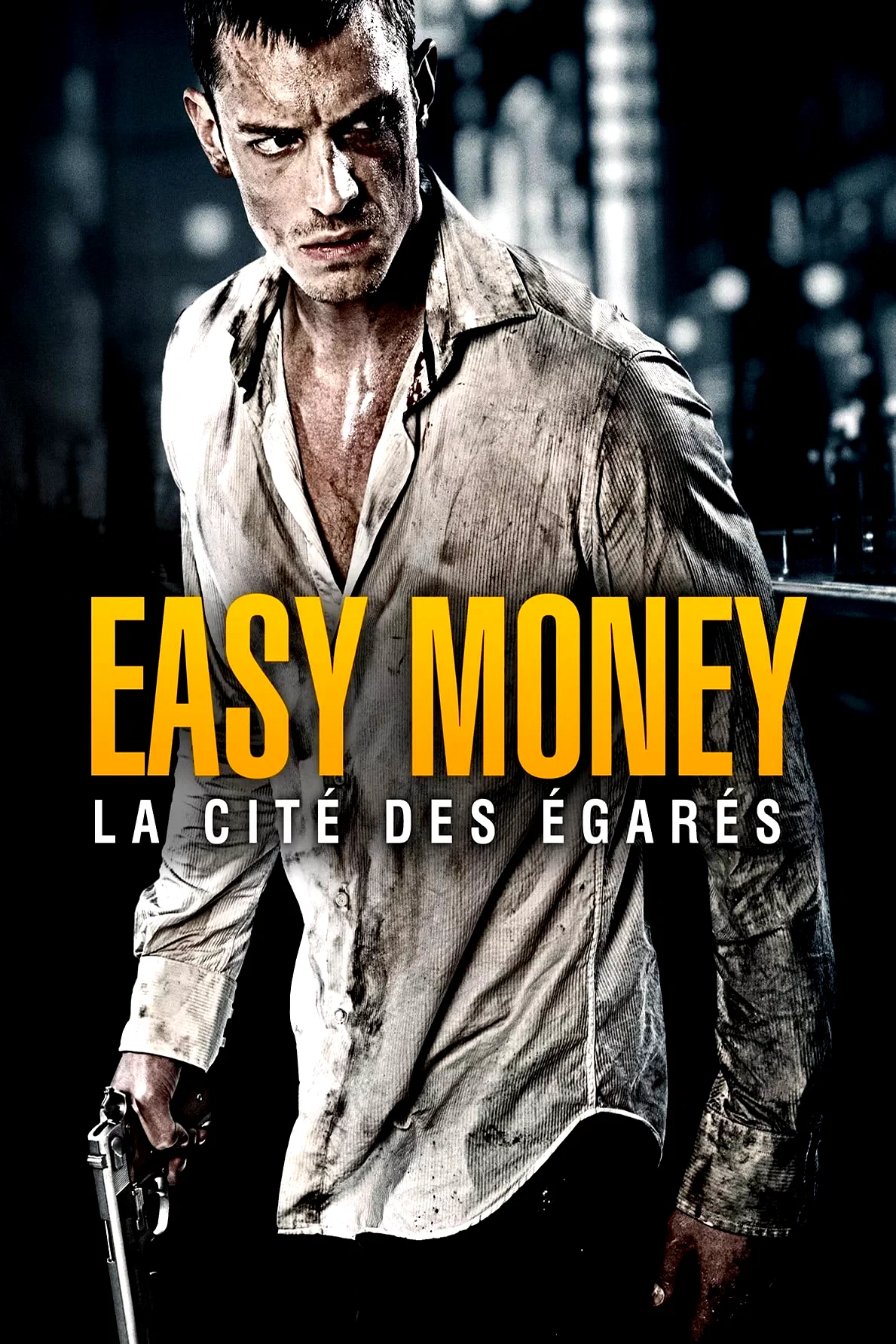 Affiche du film : Easy Money : La cité des égarés