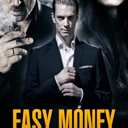 Miniature photo du film : Easy Money : Le dernier souffle